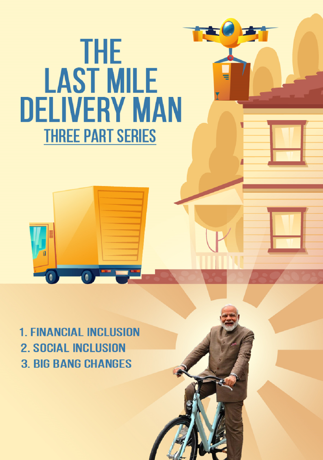 Modi - The Last Mile Delivery Man