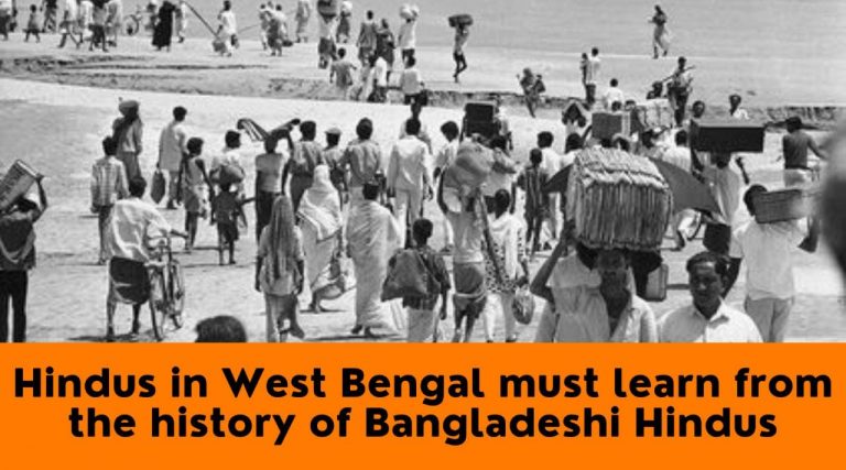 An important lesson that Hindus of West Bengal must learn from history of Bangladesh.
