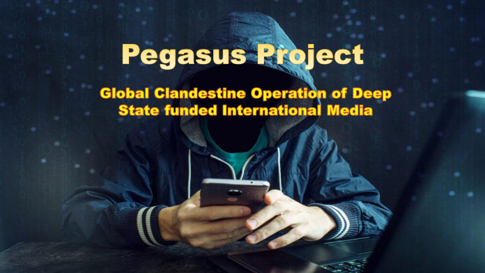 Pegasus Project : Global Clandestine Operation of Deep ...